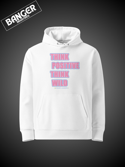 Felpa Think Positive Think Wild!