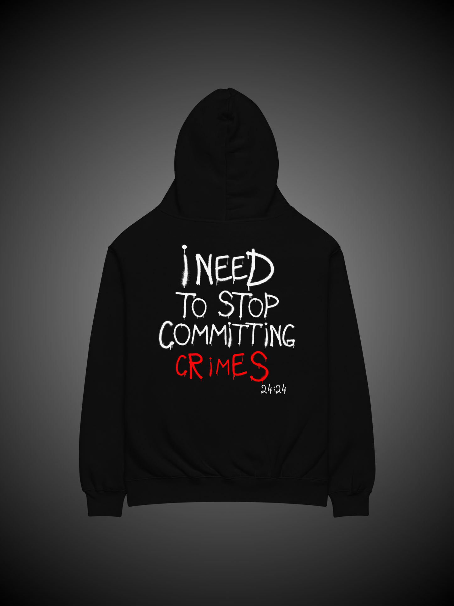 Felpa Del Muuso " I need to stop commiting crimes"